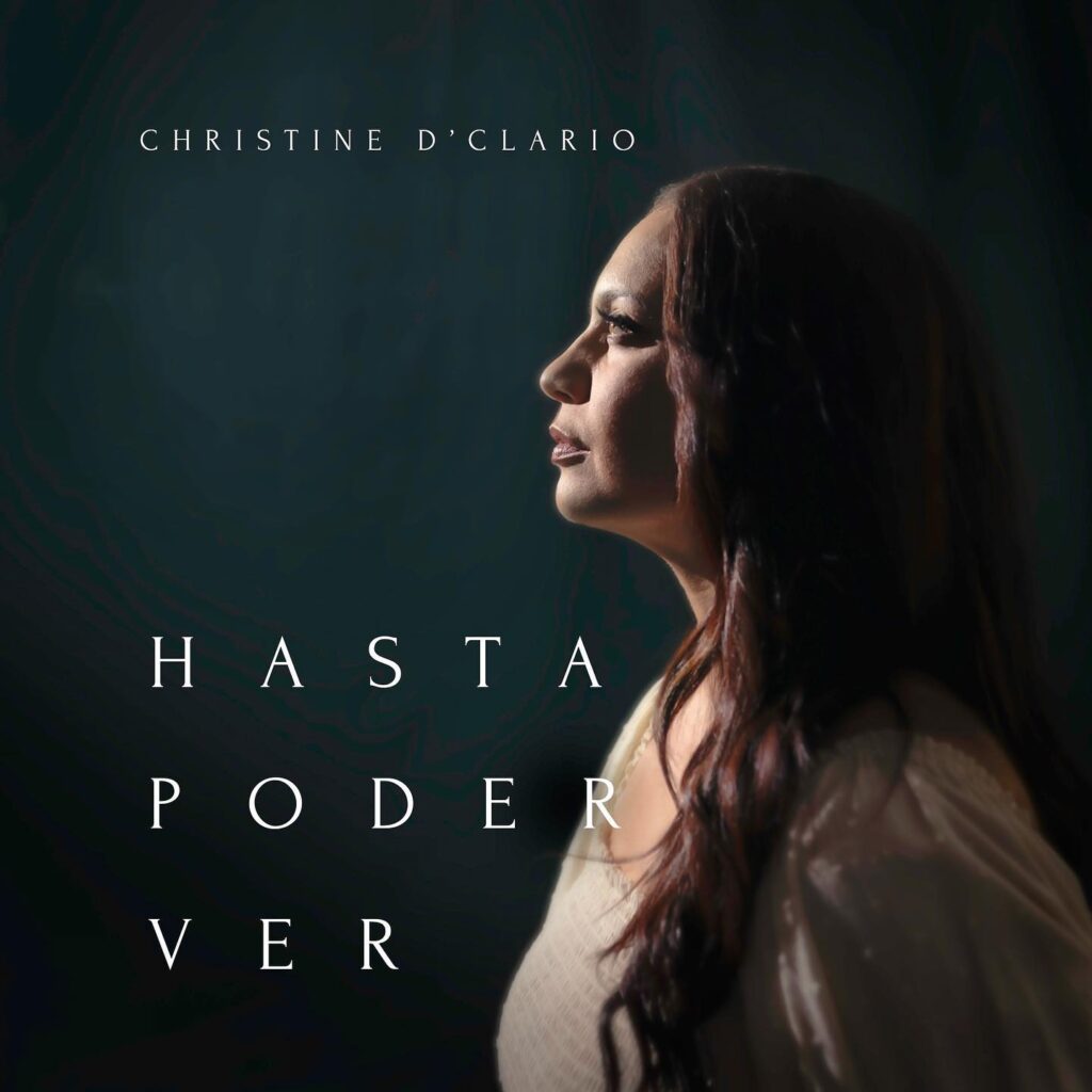 Christine D’Clario lanza su nuevo disco «Hasta poder ver», una expresión de fe en medio del sufrimiento