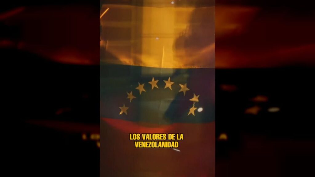 El valor de la venezolanidad